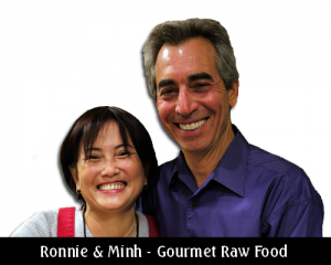 Ronnie and Minh - raw food