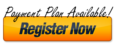 Register Now - Payment Plan Available
